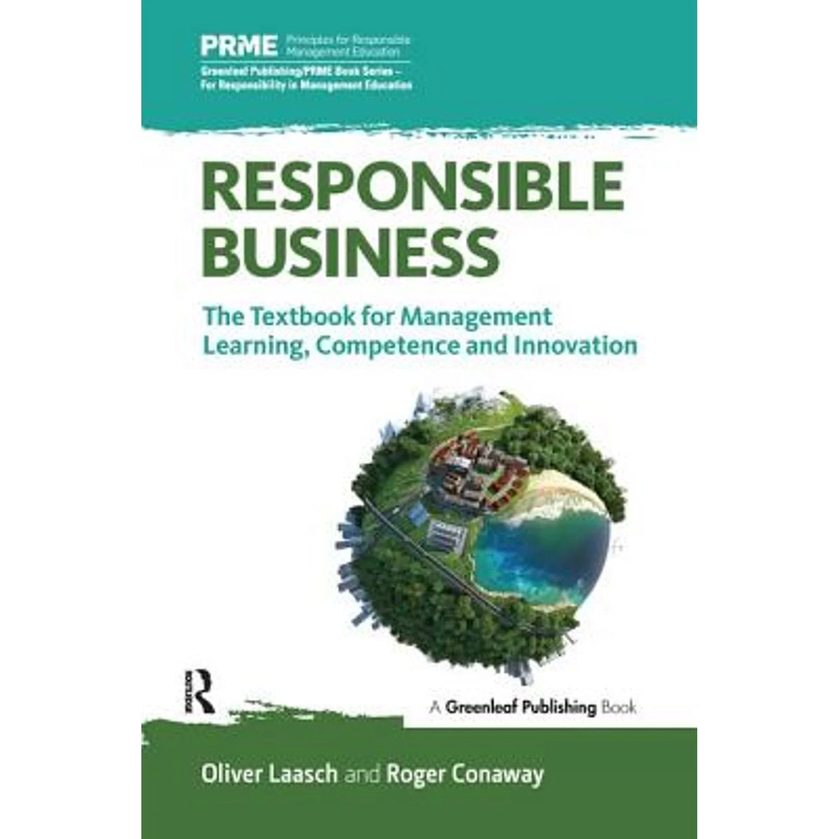 The Roger Laasch, and Competence Learning, Business: by Textbook 9781783535057) (Paperback Pre-Owned Innovation Oliver Conaway Management Responsible for