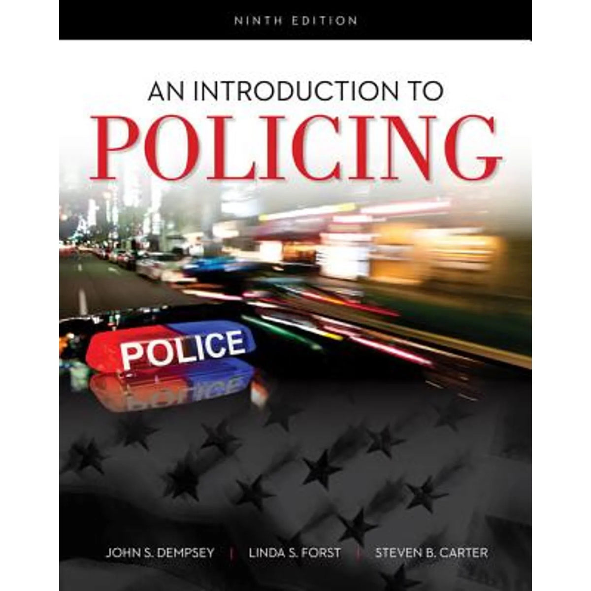 by Introduction B 9781337558754) An Linda to Policing Carter Dempsey, (Paperback Pre-Owned Forst, John S Steven