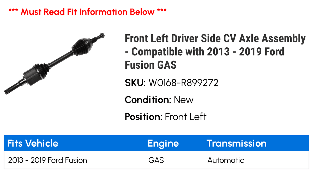 CV Side GAS 2016 Compatible Driver 2015 2013 2017 Front 2014 Fusion Axle with 2019 Left 2018 - - Assembly